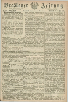 Breslauer Zeitung. Jg.44, Nr. 168 (11 April 1863) - Mittag-Ausgabe