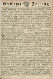 Breslauer Zeitung. Jg.44, Nr. 179 (18 April 1863) - Morgen-Ausgabe + dod.