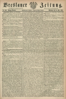 Breslauer Zeitung. Jg.44, Nr. 240 (27 Mai 1863) - Mittag-Ausgabe