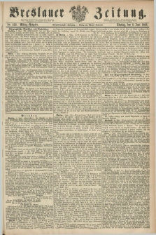 Breslauer Zeitung. Jg.44, Nr. 250 (2 Juni 1863) - Mittag-Ausgabe