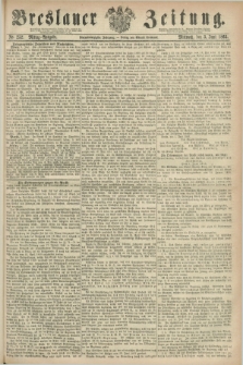 Breslauer Zeitung. Jg.44, Nr. 252 (3 Juni 1863) - Mittag-Ausgabe