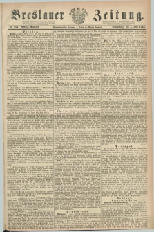Breslauer Zeitung. Jg.44, Nr. 254 (4 Juni 1863) - Mittag-Ausgabe