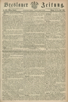 Breslauer Zeitung. Jg.44, Nr. 272 (15 Juni 1863) - Mittag-Ausgabe