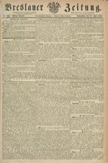 Breslauer Zeitung. Jg.44, Nr. 294 (27 Juni 1863) - Mittag-Ausgabe