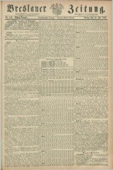 Breslauer Zeitung. Jg.44, Nr. 316 (10 Juli 1863) - Mittag-Ausgabe