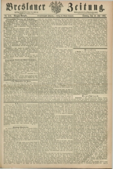 Breslauer Zeitung. Jg.44, Nr. 319 (12 Juli 1863) - Morgen-Ausgabe + dod.