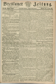 Breslauer Zeitung. Jg.44, Nr. 323 (15 Juli 1863) - Morgen-Ausgabe + dod.
