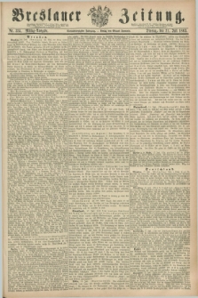 Breslauer Zeitung. Jg.44, Nr. 334 (21 Juli 1863) - Mittag-Ausgabe