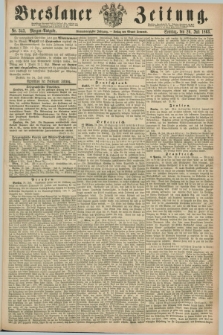 Breslauer Zeitung. Jg.44, Nr. 343 (26 Juli 1863) - Morgen-Ausgabe + dod.