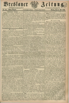 Breslauer Zeitung. Jg.44, Nr. 344 (27 Juli 1863) - Mittag-Ausgabe