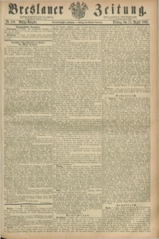 Breslauer Zeitung. Jg.44, Nr. 370 (11 August 1863) - Mittag-Ausgabe