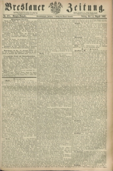 Breslauer Zeitung. Jg.44, Nr. 375 (14 August 1863) - Morgen-Ausgabe + dod.