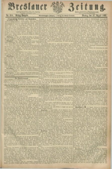 Breslauer Zeitung. Jg.44, Nr. 380 (17 August 1863) - Mittag-Ausgabe