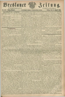 Breslauer Zeitung. Jg.44, Nr. 388 (21 August 1863) - Mittag-Ausgabe