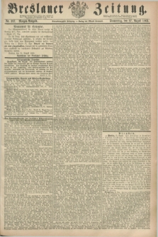 Breslauer Zeitung. Jg.44, Nr. 397 (27 August 1863) - Morgen-Ausgabe + dod.