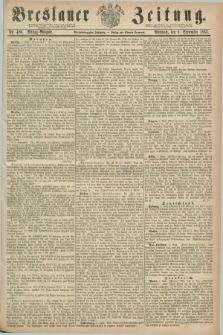 Breslauer Zeitung. Jg.44, Nr. 420 (9 September 1863) - Mittag-Ausgabe