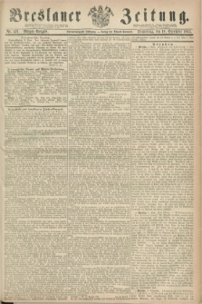 Breslauer Zeitung. Jg.44, Nr. 421 (10 September 1863) - Morgen-Ausgabe + dod.