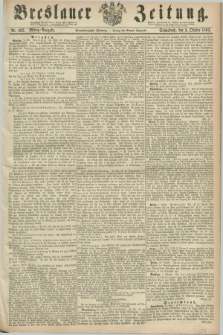 Breslauer Zeitung. Jg.44, Nr. 462 (3 Oktober 1863) - Mittag-Ausgabe