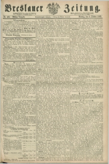Breslauer Zeitung. Jg.44, Nr. 464 (5 Oktober 1863) - Mittag-Ausgabe