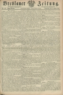 Breslauer Zeitung. Jg.44, Nr. 470 (8 Oktober 1863) - Mittag-Ausgabe