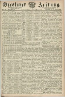 Breslauer Zeitung. Jg.44, Nr. 498 (24 Oktober 1863) - Mittag-Ausgabe