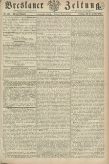 Breslauer Zeitung. Jg.44, Nr. 501 (27 Oktober 1863) - Morgen-Ausgabe + dod.