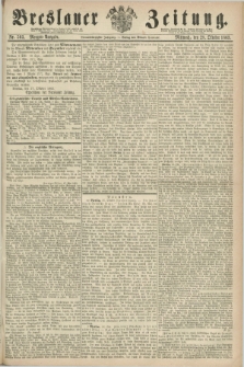 Breslauer Zeitung. Jg.44, Nr. 503 (28 Oktober 1863) - Morgen-Ausgabe + dod.