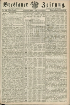 Breslauer Zeitung. Jg.44, Nr. 504 (28 October 1863) - Mittag-Ausgabe