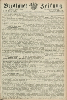 Breslauer Zeitung. Jg.44, Nr. 507 (30 October 1863) - Morgen-Ausgabe + dod.
