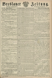 Breslauer Zeitung. Jg.44, Nr. 508 (30 Oktober 1863) - Mittag-Ausgabe
