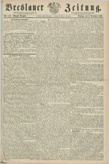 Breslauer Zeitung. Jg.44, Nr. 513 (3 November 1863) - Morgen-Ausgabe + dod.