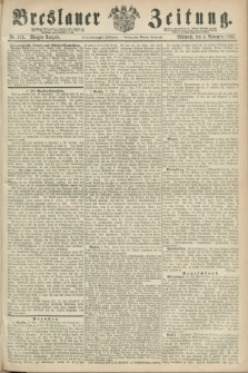 Breslauer Zeitung. Jg.44, Nr. 515 (4 November 1863) - Morgen-Ausgabe + dod.