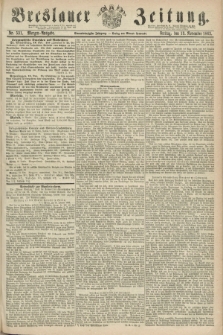 Breslauer Zeitung. Jg.44, Nr. 531 (13 November 1863) - Morgen-Ausgabe + dod.