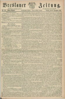 Breslauer Zeitung. Jg.44, Nr. 550 (24 November 1863) - Mittag-Ausgabe