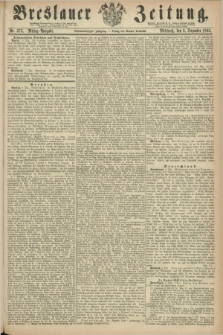 Breslauer Zeitung. Jg.44, Nr. 576 (9 Dezember 1863) - Mittag-Ausgabe