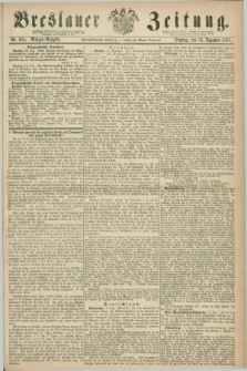 Breslauer Zeitung. Jg.44, Nr. 585 (15 Dezember 1863) - Morgen-Ausgabe + dod.