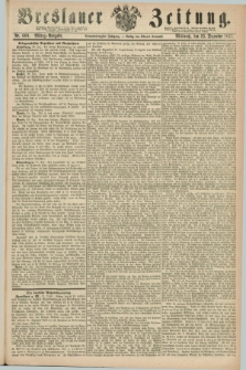 Breslauer Zeitung. Jg.44, Nr. 600 (23 Dezember 1863) - Mittag-Ausgabe