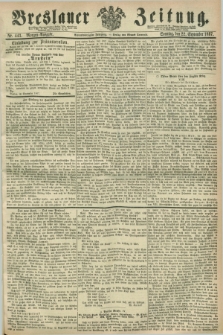 Breslauer Zeitung. Jg.48, Nr. 443 (22 September 1867) - Morgen-Ausgabe + dod.
