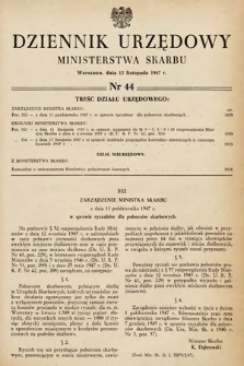 Dziennik Urzędowy Ministerstwa Skarbu. 1947, nr 44