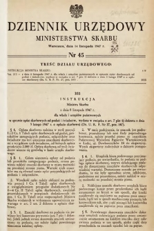 Dziennik Urzędowy Ministerstwa Skarbu. 1947, nr 45