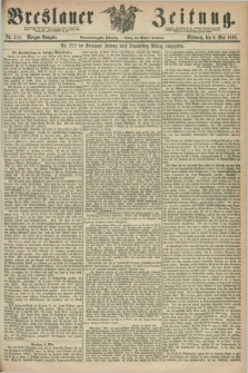Breslauer Zeitung. Jg.49, Nr. 211 (6 Mai 1868) - Morgen-Ausgabe + dod.