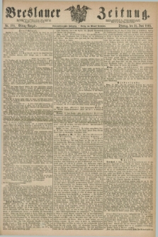 Breslauer Zeitung. Jg.49, Nr. 288 (23 Juni 1868) - Mittag-Ausgabe