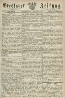 Breslauer Zeitung. Jg.49, Nr. 406 (31 August 1868) - Mittag-Ausgabe
