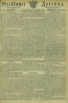 Breslauer Zeitung. Jg.54, Nr. 423 (11 September 1873) - Morgen-Ausgabe + dod.