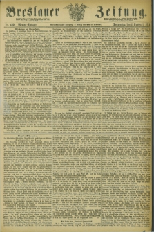 Breslauer Zeitung. Jg.54, Nr. 459 (2 October 1873) - Morgen-Ausgabe + dod.