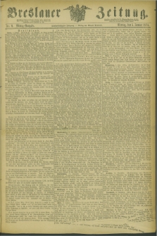 Breslauer Zeitung. Jg.55, Nr. 6 (5 Januar 1874) - Mittag-Ausgabe