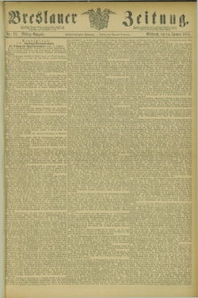 Breslauer Zeitung. Jg.55, Nr. 22 (14 Januar 1874) - Mittag-Ausgabe