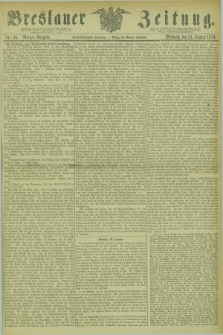 Breslauer Zeitung. Jg.55, Nr. 33 (21 Januar 1874) - Morgen-Ausgabe + dod.