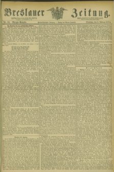 Breslauer Zeitung. Jg.55, Nr. 53 (1 Februar 1874) - Morgen-Ausgabe + dod.