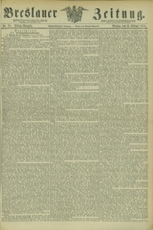 Breslauer Zeitung. Jg.55, Nr. 78 (16 Februar 1874) - Mittag-Ausgabe
